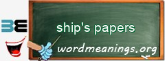 WordMeaning blackboard for ship's papers